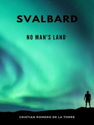 cover image of Svalbard--No Man's Land.